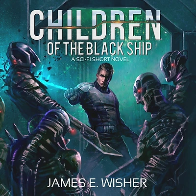 Children of the Black Ship (Rogue Star, #4)