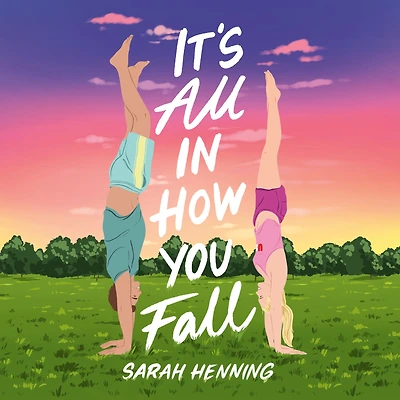 It's All How You Fall