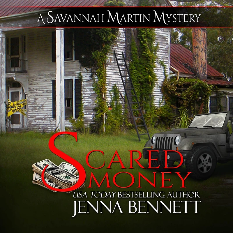 Scared Money: A Savannah Martin Novel