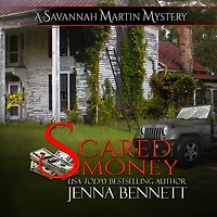 Scared Money: A Savannah Martin Novel