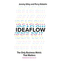 Ideaflow: The Only Business Metric That Matters