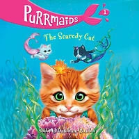 The Scaredy Cat (Purrmaids Series #1)