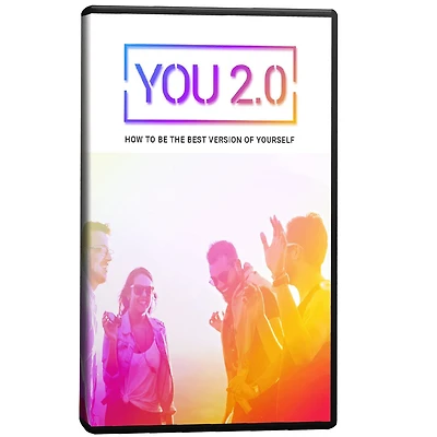 You 2.0 - How To Be The Best Version Of Yourself: A proven system to make positive changes in any area of your life