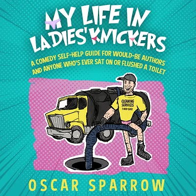 My Life in Ladies' Knickers