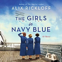The Girls Navy Blue: A Novel