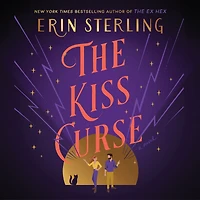 The Kiss Curse: A Novel