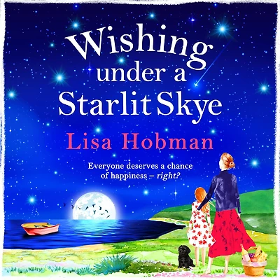 Wishing Under a Starlit Skye: An uplifting