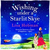 Wishing Under a Starlit Skye: An uplifting