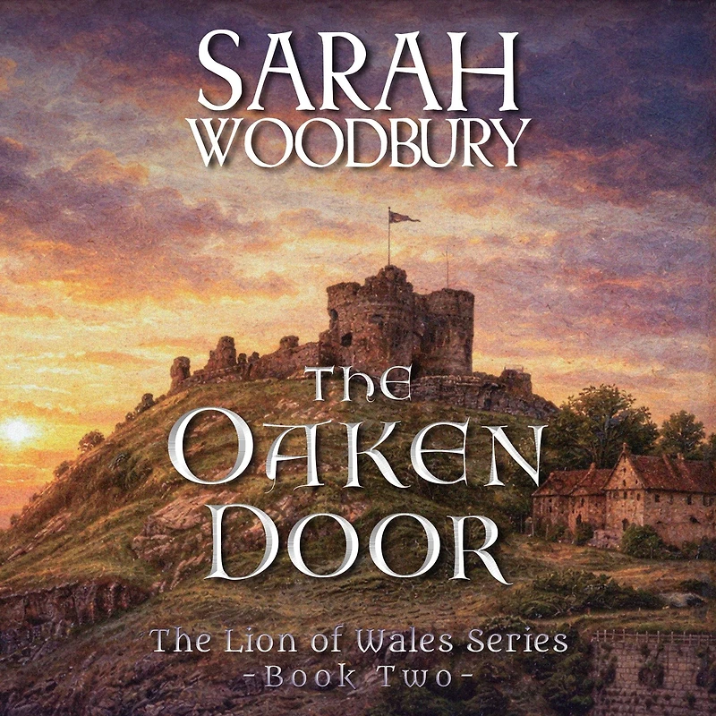 Oaken Door, the: The Lion of Wales Series