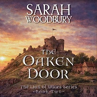 Oaken Door, the: The Lion of Wales Series