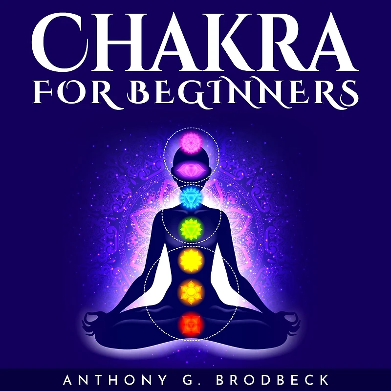 CHAKRA FOR BEGINNERS