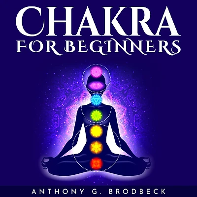 CHAKRA FOR BEGINNERS
