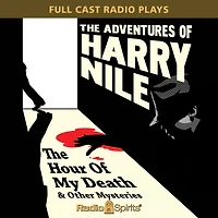 The Adventures of Harry Nile: Hour Of My Death