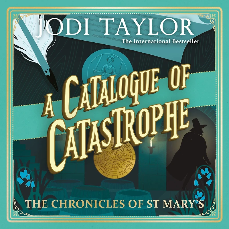 A Catalogue of Catastrophe (Chronicles St. Mary's Series #13)