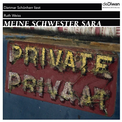 Meine Schwester Sara (Ungekürzt)