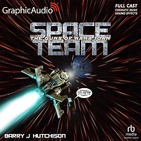 The Guns of Nana Joan: Space Team 5: Dramatized Adaptation