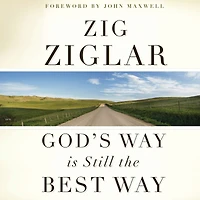 God's Way Is Still the Best