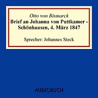 Brief an Johanna von Puttkamer - Schönhausen, 4. März 1847