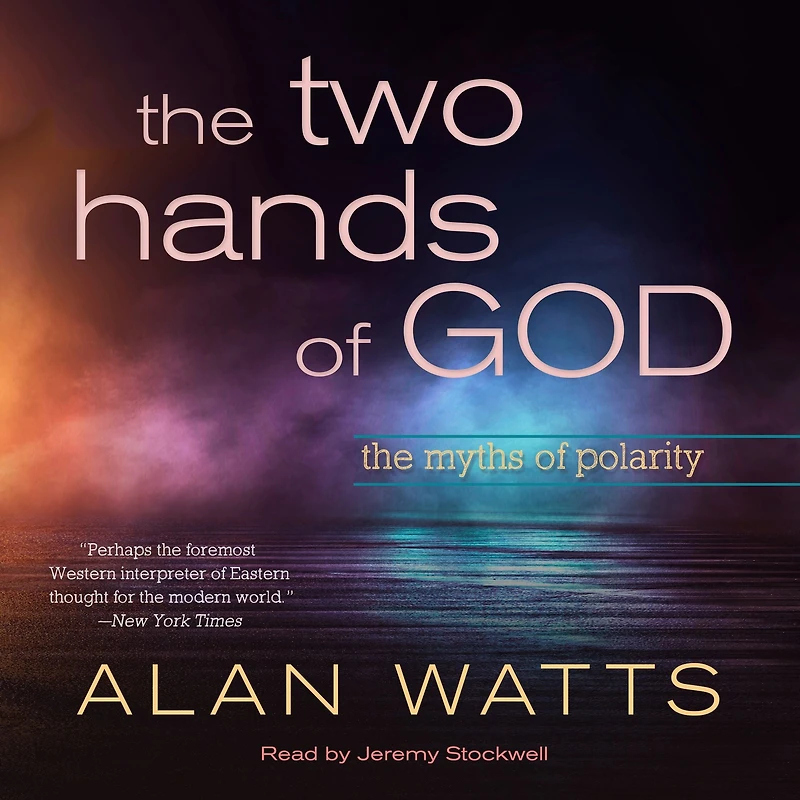 The Two Hands of God: Myths Polarity