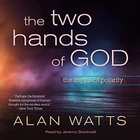 The Two Hands of God: Myths Polarity