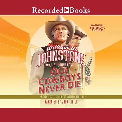 Old Cowboys Never Die