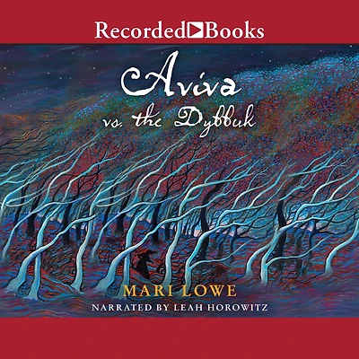 Aviva vs. the Dybbuk
