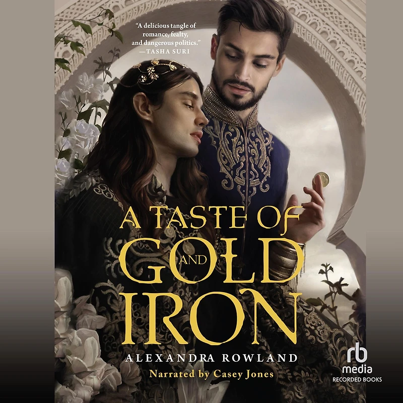 A Taste of Gold and Iron