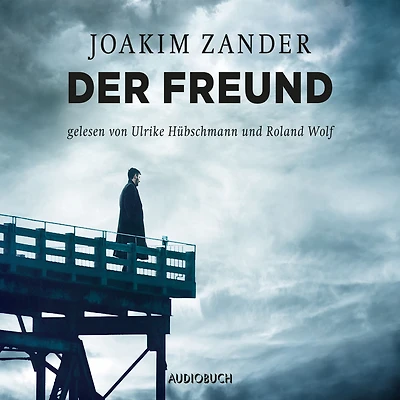 Der Freund (Abridged)