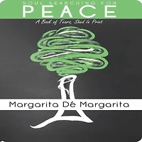 Soul Searching for Peace: A Book of Tears, Shed in Print