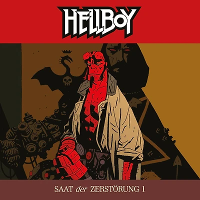 Hellboy, Folge 1: Saat der Zerstörung Teil 1