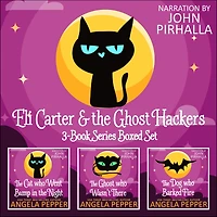 Eli Carter and the Ghost Hackers Books 1-3 Series Boxed Set