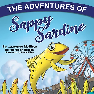 The Adventures of Sappy Sardine