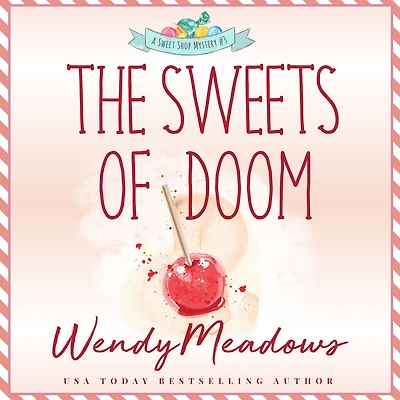 The Sweets of Doom