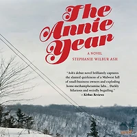 The Annie Year: A Novel