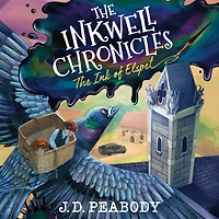 The Inkwell Chronicles: Ink of Elspet, Book 1