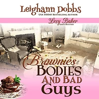 Brownies, Bodies & Bad Guys