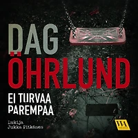 Ei turvaa parempaa