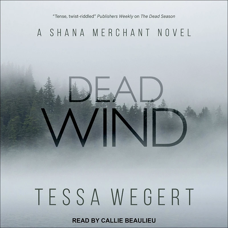 Dead Wind (Shana Merchant Series #3)