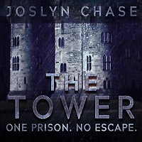 The Tower: One Prison. No Escape.
