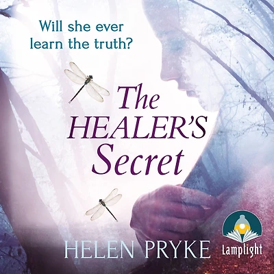 The Healer's Secret: An absorbing and romantic family saga - The Healer Book 1
