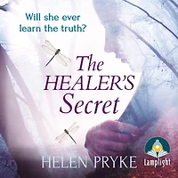 The Healer's Secret: An absorbing and romantic family saga - The Healer Book 1