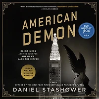 American Demon: Eliot Ness and the Hunt for America's Jack Ripper