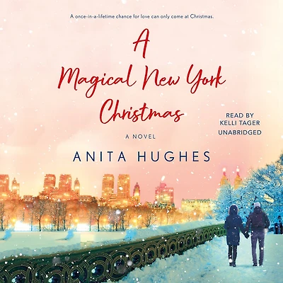 A Magical New York Christmas: Novel