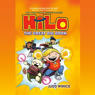 Hilo Book 3: The Great Big Boom: (A Graphic Novel)