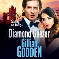 Diamond Geezer: An edge-of-your-seat gangland crime thriller from Gillian Godden