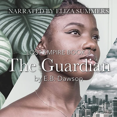 The Guardian (Lost Empire, #3)