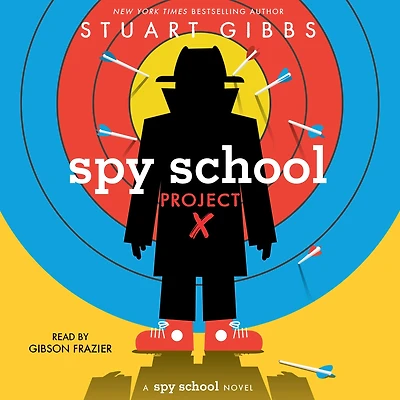 Spy School Project X (Spy Series #10)