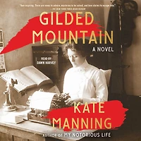 Gilded Mountain: A Novel
