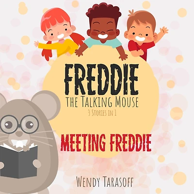 Meeting Freddie: Chapter 1