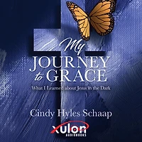 MY JOURNEY TO GRACE: What I Learned about Jesus the Dark